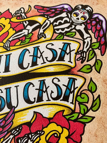 "Mi Casa Es Su Casa" Sign Day of the Dead Art Print